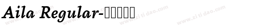 Aila Regular字体转换